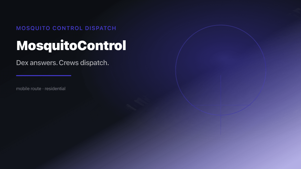 Mosquito Control Dispatch preview